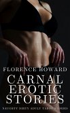 Carnal Erotic Stories (eBook, ePUB)