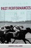 Past Performances (eBook, ePUB) Past Performances (eBook, ePUB)