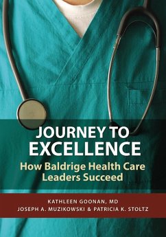 Journey to Excellence (eBook, PDF) - Goonan, Kathleen Jennison; Muzikowski, Joseph A.; Stoltz, Patricia K.