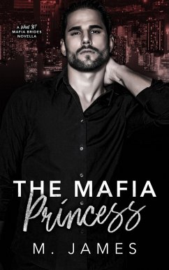 Cover The Mafia Princess (eBook, ePUB)