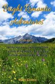 Bright Romantic Adventures (eBook, ePUB)