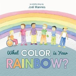 What Color is Your Rainbow? (eBook, ePUB) - Jodi Mannes