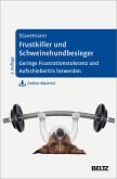 Frustkiller und Schweinehundbesieger (eBook, PDF)
