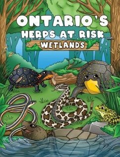 Ontario's Herps At Risk Wetlands (eBook, ePUB) - Yagi, Anne; Yagi, Katharine