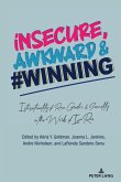 insecure, Awkward, and #Winning (eBook, PDF)