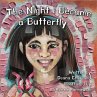 The Night I Became a Butterfly (eBook,... - Bild 1