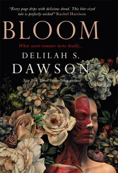 Bloom (eBook, ePUB) - Dawson, Delilah S