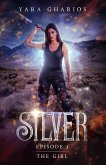 The Girl (Silver, #1) (eBook, ePUB) The Girl (Silver, #1) (eBook, ePUB)