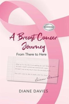 A Breast Cancer Journey (eBook, ePUB) - Davies, Diane