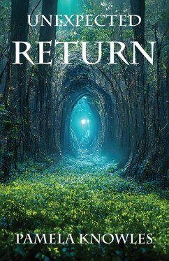 Unexpected Return (eBook, ePUB) - Knowles, Pamela