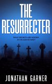 The Resurrecter (eBook, ePUB)