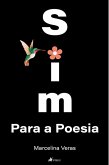 Sim para a Poesia (eBook, ePUB)