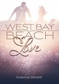 West Bay Beach Love
