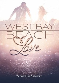 West Bay Beach Love - Sievert, Susanne