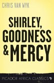 Shirley, Goodness and Mercy (eBook, ePUB)