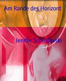 Am Rande des Horizont (eBook, ePUB)