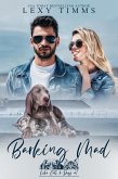 Barking Mad (Like Cats & Dog Series, #1) (eBook, ePUB)