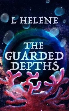 The Guarded Depths (eBook, ePUB) - Helene, L.