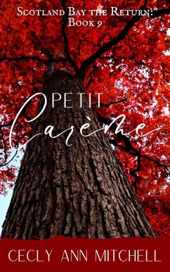 Petit Carême (Scotland Bay the Return, #9) (eBook, ePUB) - Mitchell, Cecly Ann