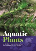 Aquatic Plants of Northern and Central Europe including Britain and Ireland (eBook, PDF)