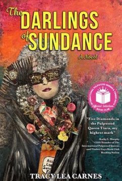 The Darlings of Sundance (eBook, ePUB) - Carnes, Tracy