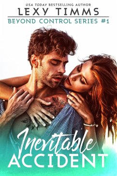 Cover Inevitable Accident (Beyond Control Series, #1) (eBook, ePUB)