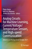 Analog Circuits for Machine Learning, Current/Voltage/Temperature Sensors, and High-speed Communication