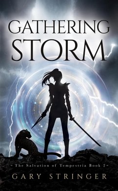 Cover Gathering Storm (The Salvation of Tempestria, #2) (eBook, ePUB)