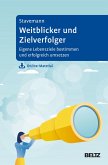 Weitblicker und Zielverfolger (eBook, PDF)