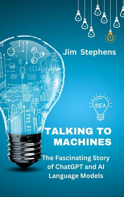 Talking to Machines (eBook, ePUB) - Stephens, Jim