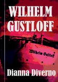 Wilhelm Gustloff (eBook, ePUB)