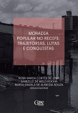 Moradia popular no Recife: trajetórias, lutas e consquistas (eBook, ePUB)