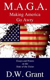 M.A.G.A.: Making America Go Awry (eBook, ePUB)