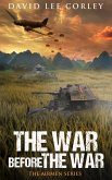 The War Before The War (The Airmen Series, #2) (eBook, ePUB)