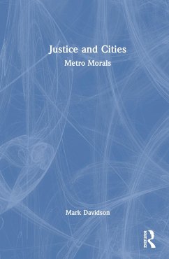 Justice and Cities - Davidson, Mark