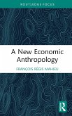 A New Economic Anthropology