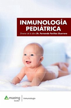 Inmunología Pediátrica - Fariñas Guerrero, Fernando