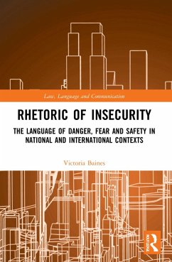Rhetoric of InSecurity - Baines, Victoria