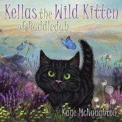 Kellas the Wild Kitten of Puddledub - McNaughton, Kaye
