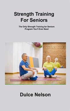 Strength Training For Seniors - Nelson, Dulce