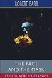 The Face and the Mask (Esprios Classics) - Bild 1