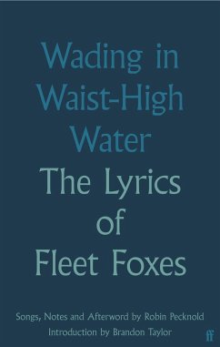Wading in Waist-High Water - Foxes, Fleet