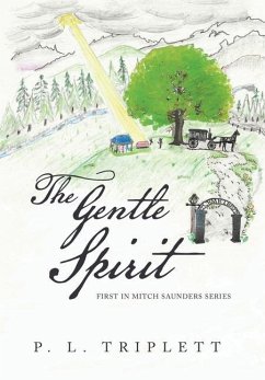 The Gentle Spirit - Triplett, P. L.