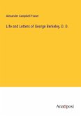 Life and Letters of George Berkeley, D. D.