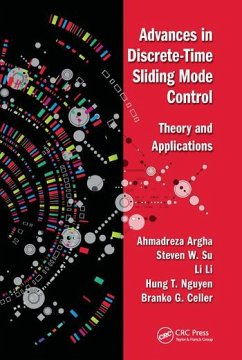 Advances in Discrete-Time Sliding Mode Control - Argha, Ahmadreza; Su, Steven; Li, Li