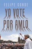Yo Vote Por Amlo Yo Vote Por Amlo
