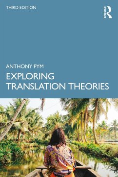 Exploring Translation Theories - Pym, Anthony