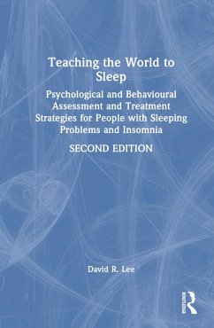 Teaching the World to Sleep - Lee, David R