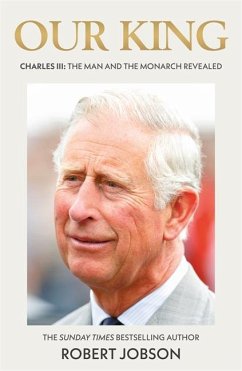 Our King: Charles III - Jobson, Robert