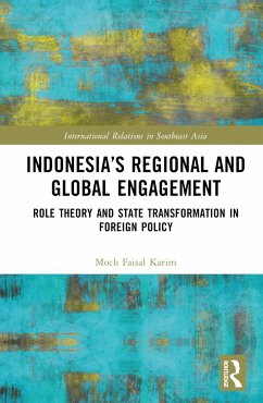 Indonesia's Regional and Global Engagement - Karim, Moch Faisal